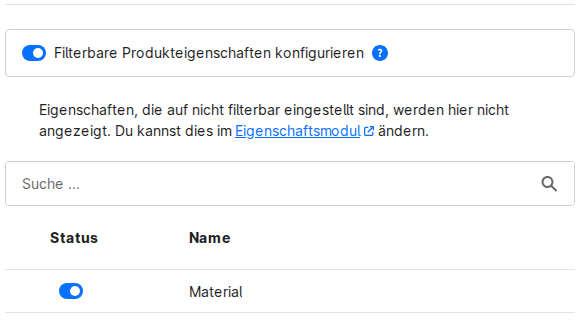 Kategoriebezogene Filterkonfiguration mit eingeschalteter Konfiguration filterbarer Produkteigenschaften und aktivem Status für Material.